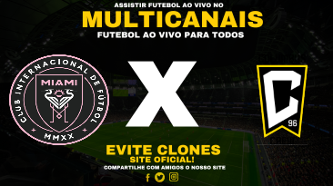 Assistir Inter Miami x Columbus Crew Ao Vivo Online 30/05/2025