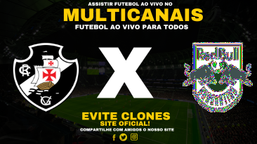 Assistir Vasco x RB Bragantino Ao Vivo Online 30/05/2025
