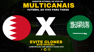 Assistir Bahrain x Arábia Saudita Ao Vivo Online 06/06/2025