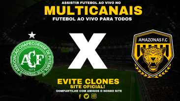 Assistir Chapecoense-sc x Amazonas Ao Vivo Online 02/06/2025
